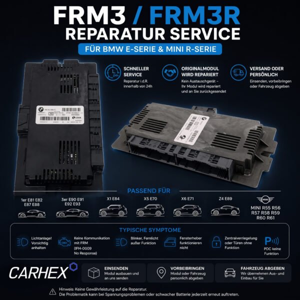 BMW FRM3 / FRM3R Reparatur E-Serie & MINI